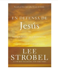 Libro En defensa de Jesús por Lee Strobel